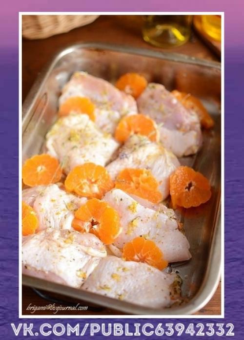 Изумительный рецепт. Курица с мандаринами. 05 Изумительный рецепт. Курица с мандаринами. 05